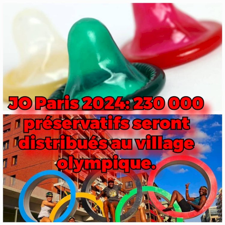 JO PARIS : Les préservatifs seront gratuitement distribués au village olympique.