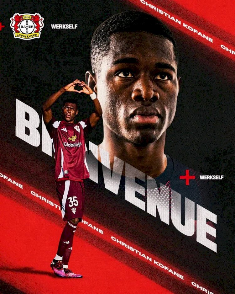 MERCATO : CHRISTIAN KOFANE ENTAME UNE NOUVELLE AVENTURE AVEC LE BAYER LEVERKUSEN !