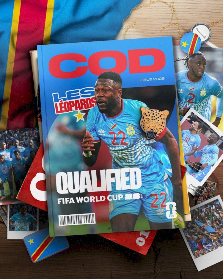 Mondial 2026: La RDC de retour dans la cour des grands après 52 ans d’absence !